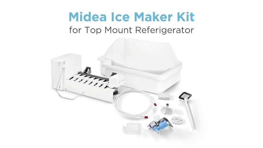 Midea 14,18 and 21 Cu. Ft Top Mount and 18 Cu.Ft French Door Refrigerator Ice Maker Kit
