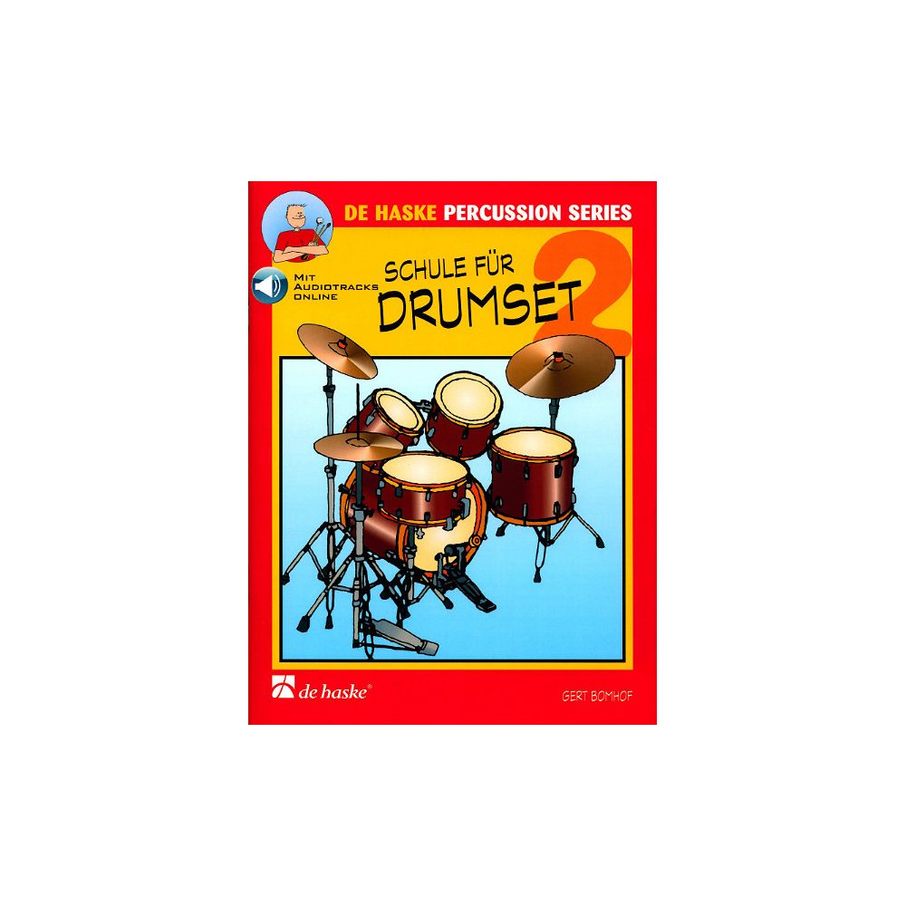 De Haske Schule für Drumset 2 – Thomann Ireland