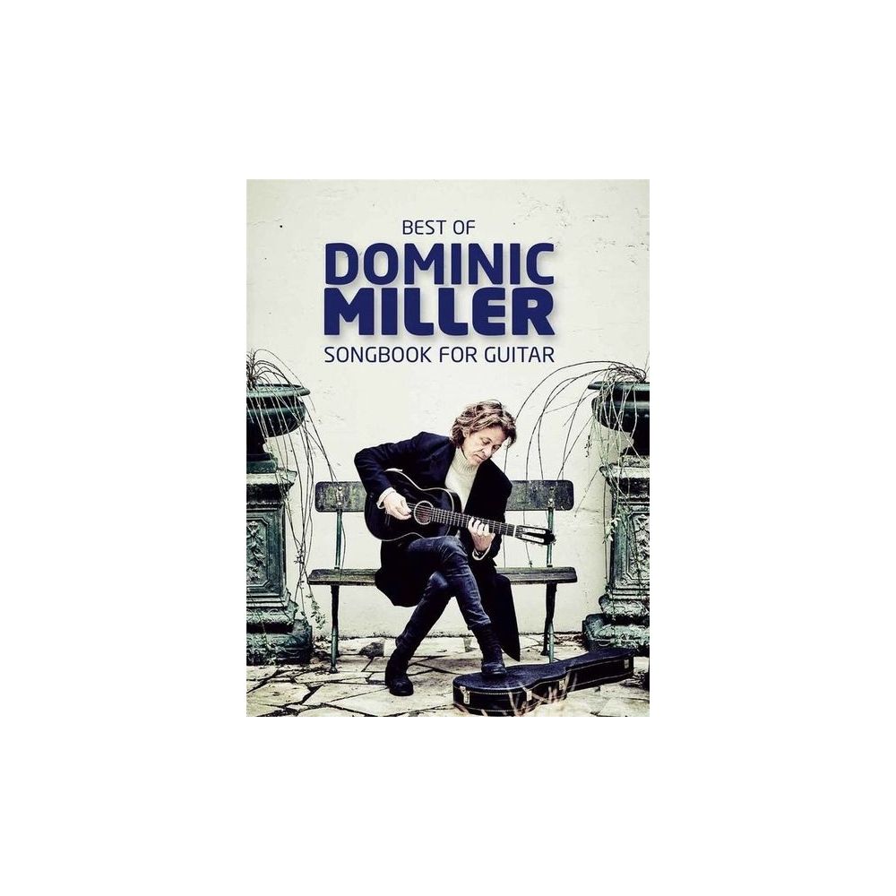 Hal Leonard Best Of Dominic Miller – Thomann Ireland