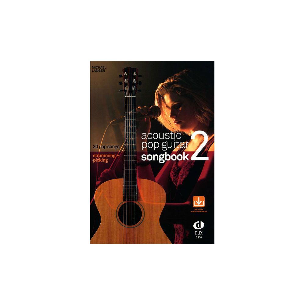 Edition Dux Acoustic Pop Guitar Songbook 2 – Thomann Ireland