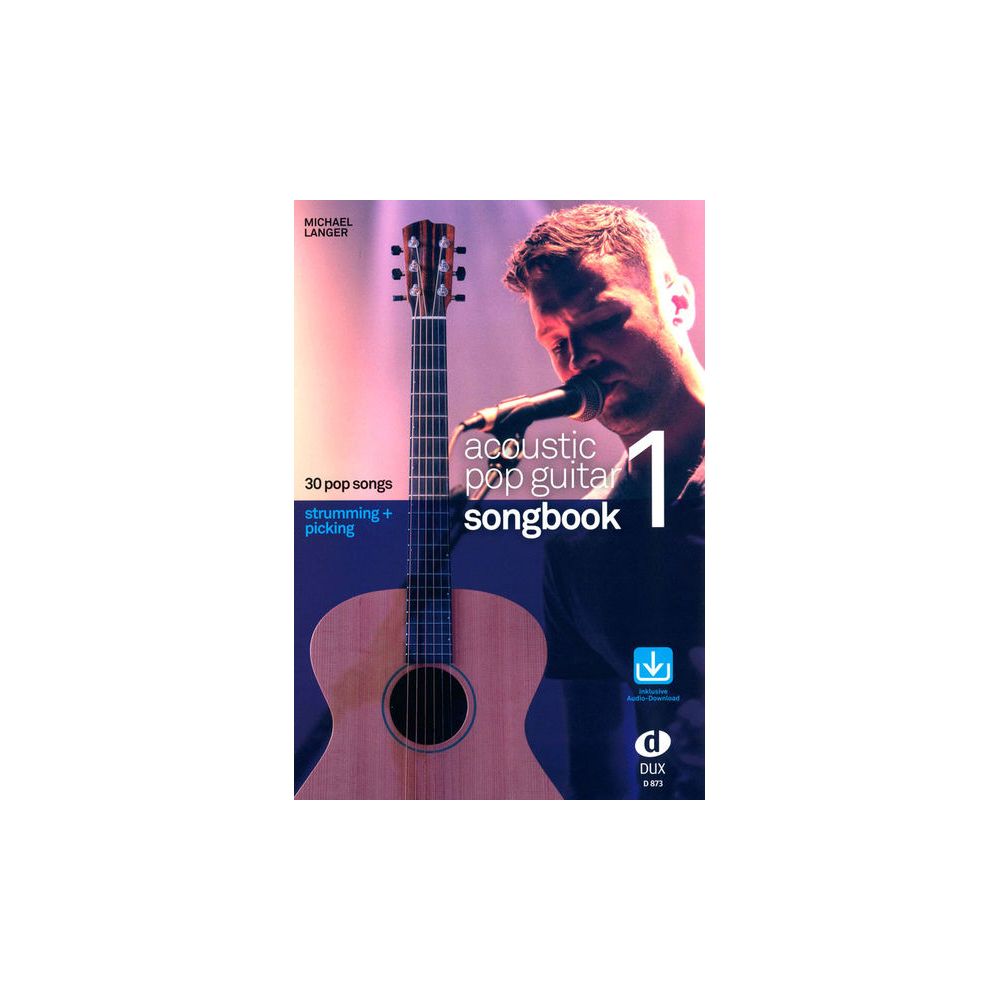 Edition Dux Acoustic Pop Guitar Songbook 1 – Thomann Ireland