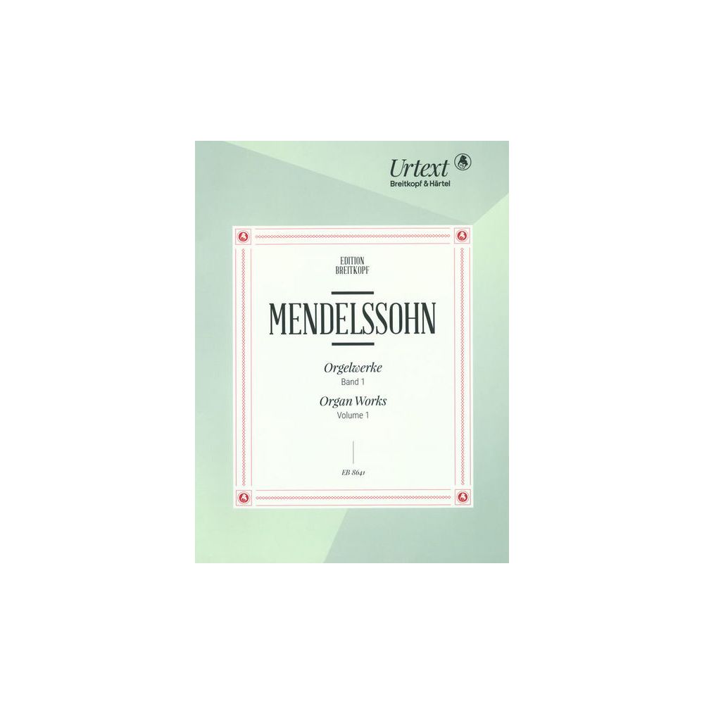 Breitkopf & Härtel Mendelssohn Orgelwerke 1 – Thomann Ireland