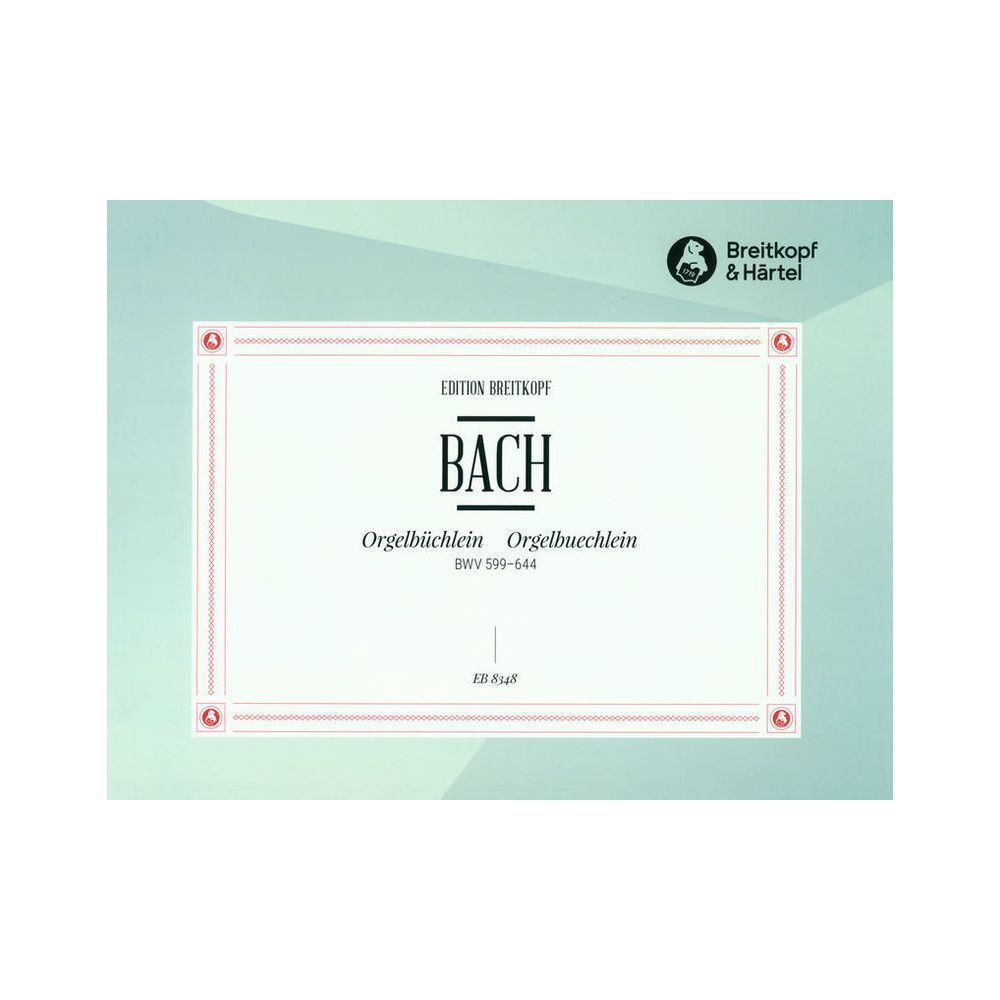 Breitkopf & Härtel Bach Orgelbüchlein – Thomann Ireland