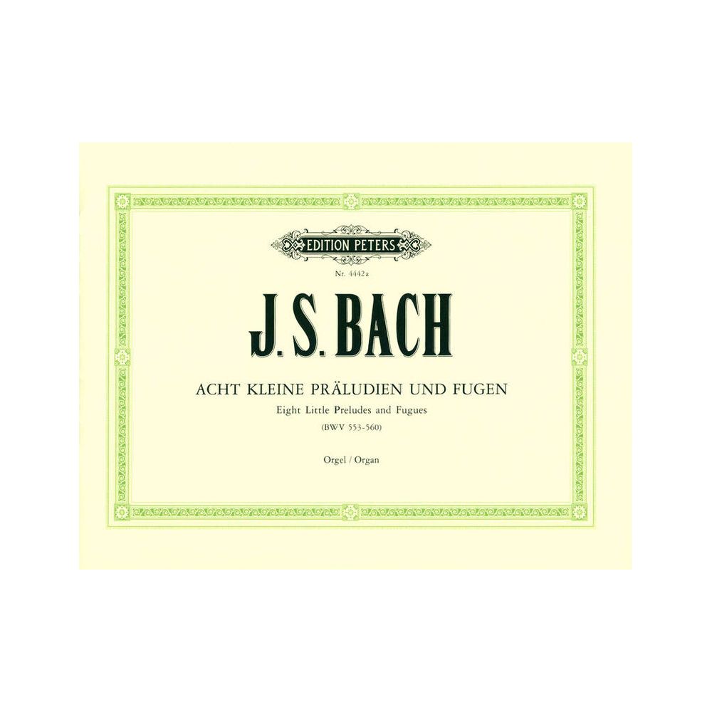 Edition Peters Bach Acht Präludien und Fugen – Thomann Ireland