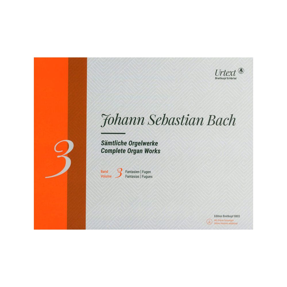Breitkopf & Härtel Bach Sämtliche Orgelwerke 3 – Thomann Ireland