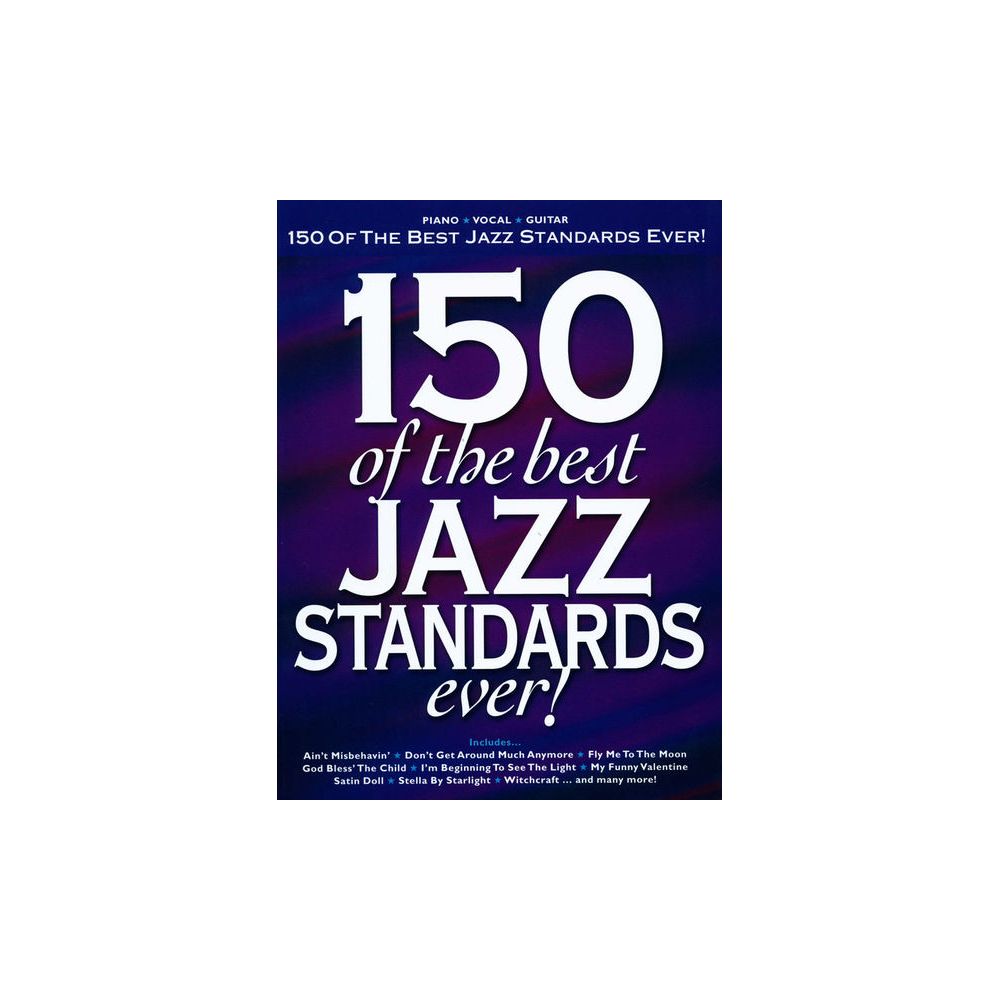 Hal Leonard 150 Of The Best Jazz Standards – Thomann Ireland