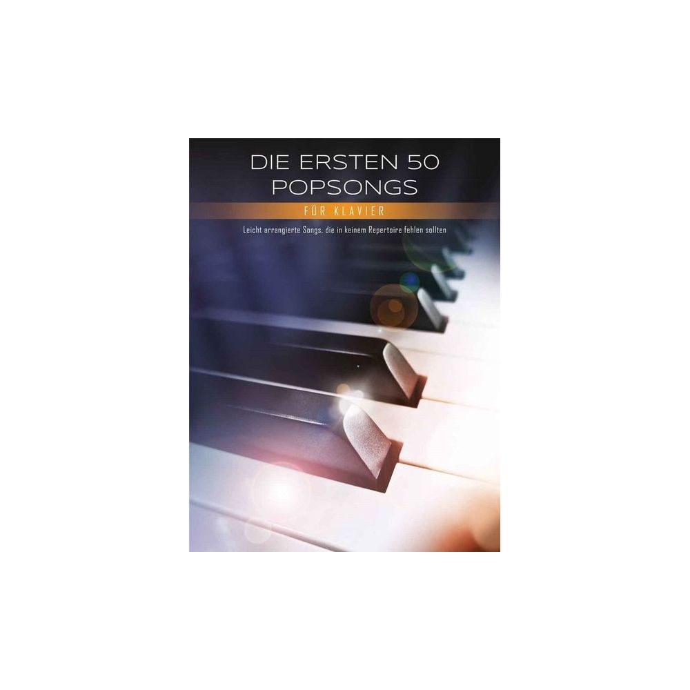 Bosworth Die ersten 50 Popsongs Klavier – Thomann Ireland