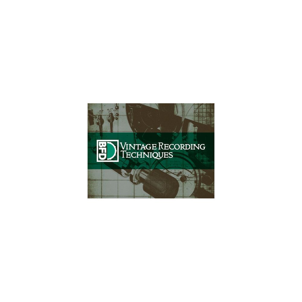 BFD Vintage Recording Techniques – Thomann Ireland