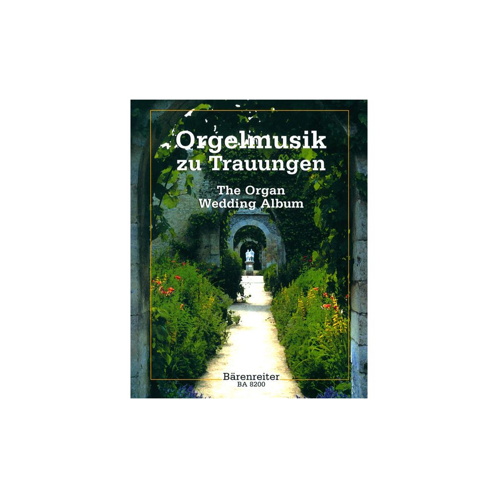 Bärenreiter Orgelmusik zu Trauungen – Thomann Ireland