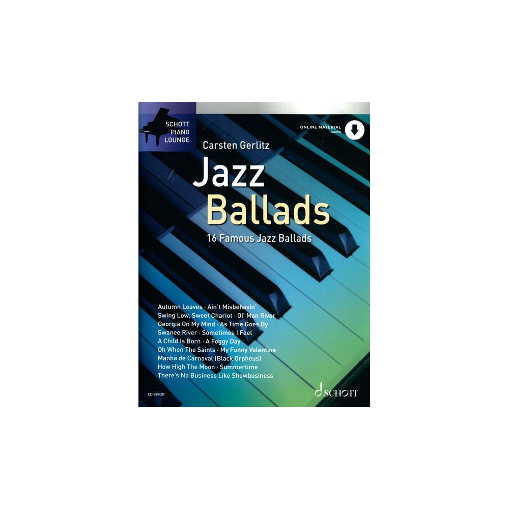 Schott Jazz Ballads for Piano – Thomann Ireland