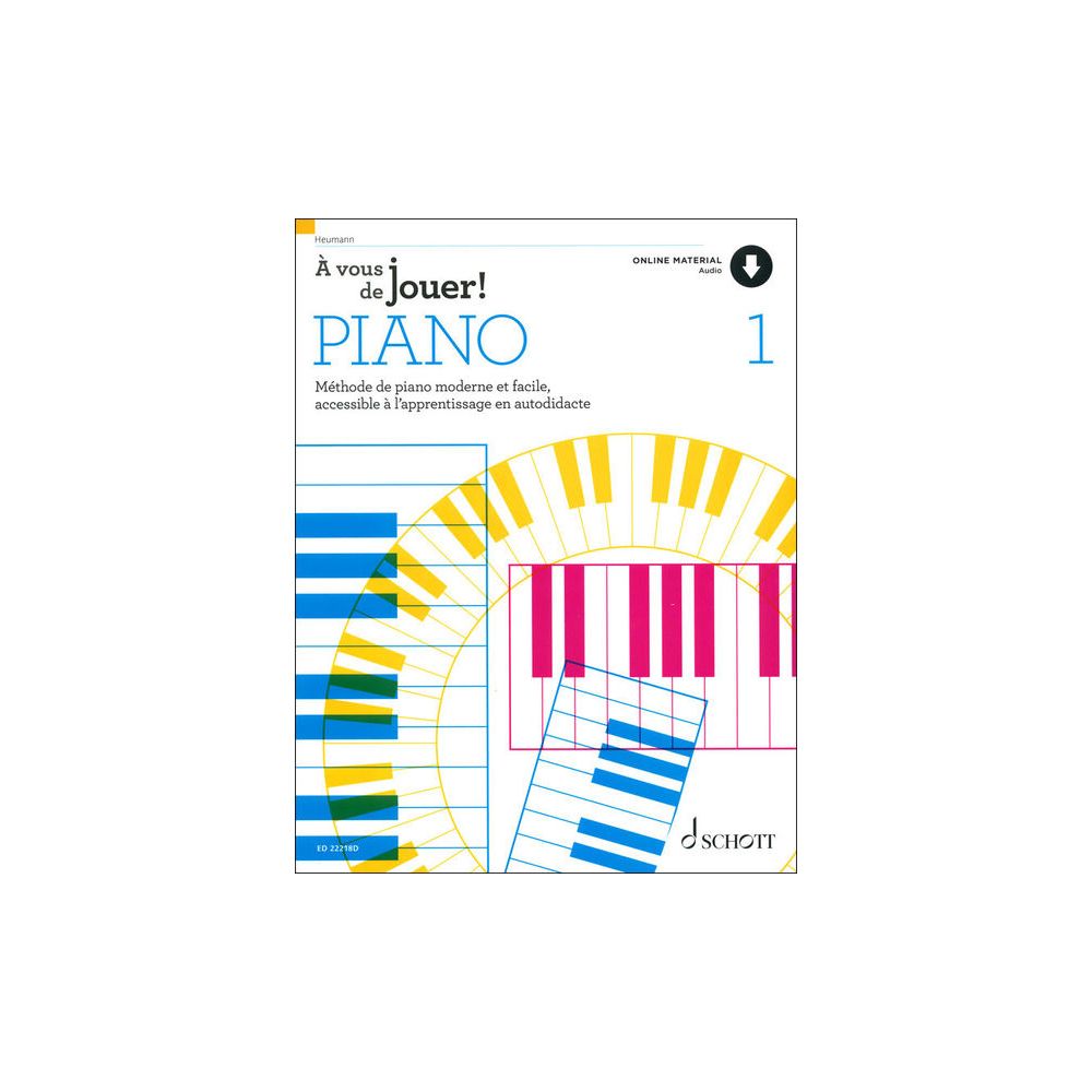 Schott À vous de jouer! Piano 1 – Thomann Ireland