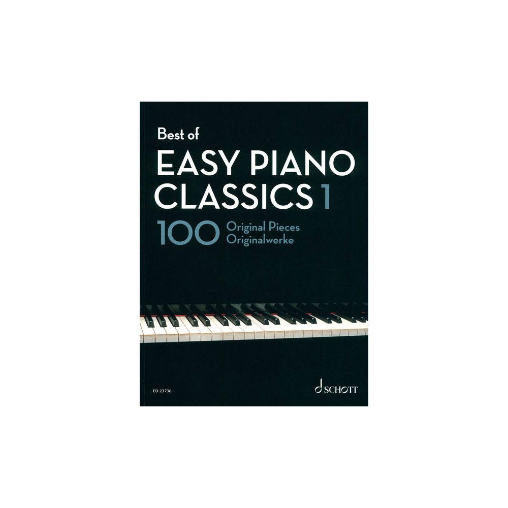 Schott Best of Easy Piano Classics 1 – Thomann Ireland