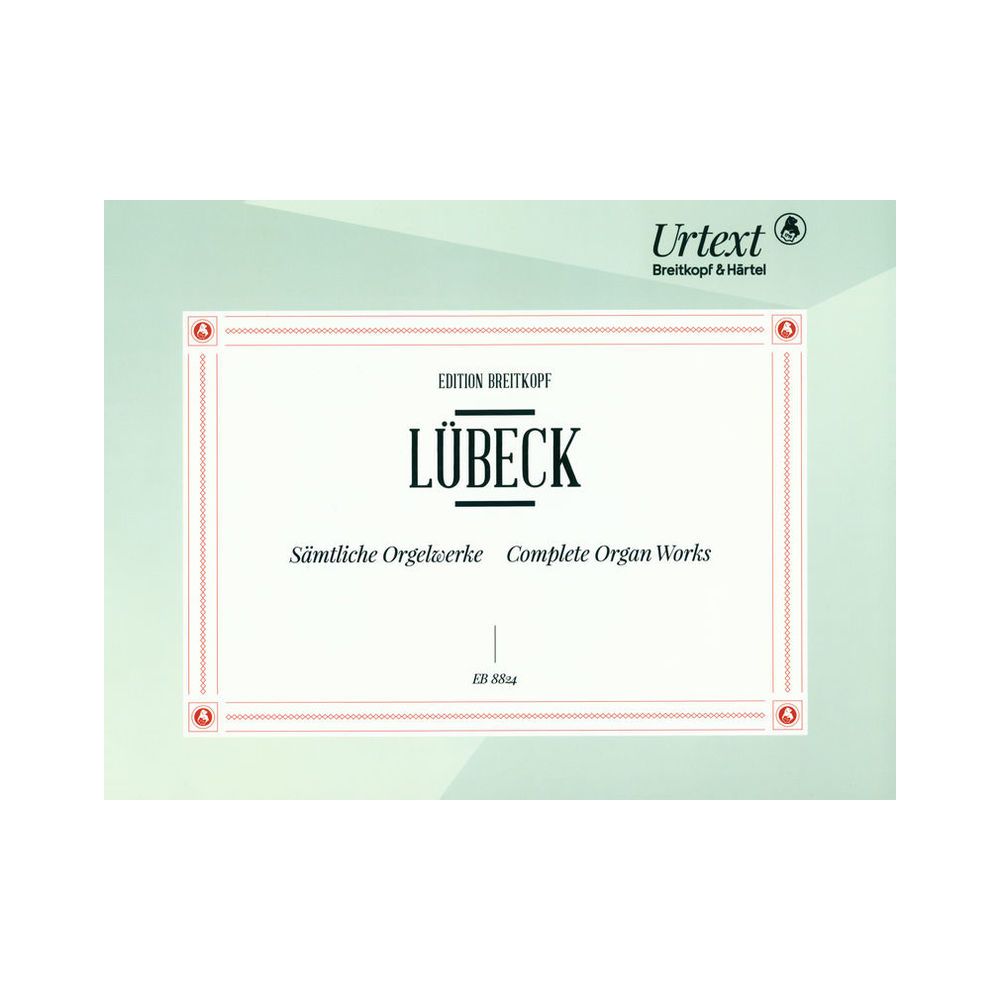 Breitkopf & Härtel Lübeck Sämtliche Orgelwerke – Thomann Ireland