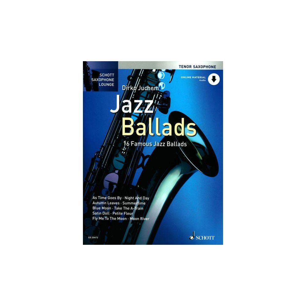Schott Jazz Ballads Tenor Saxophone – Thomann Ireland