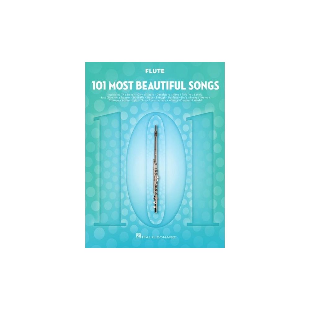 Hal Leonard 101 Beautiful Songs Flute – Thomann Ireland