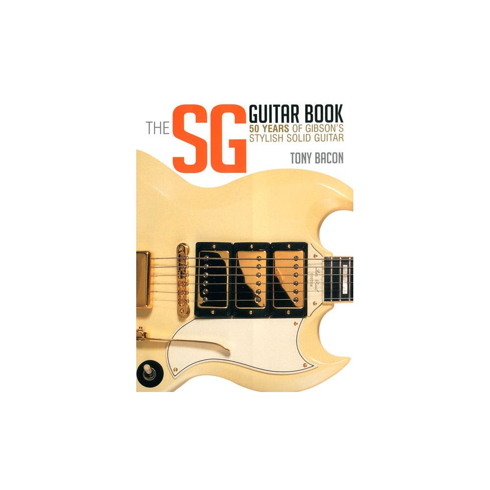 Backbeat Books The SG Guitar Book – Thomann Ireland