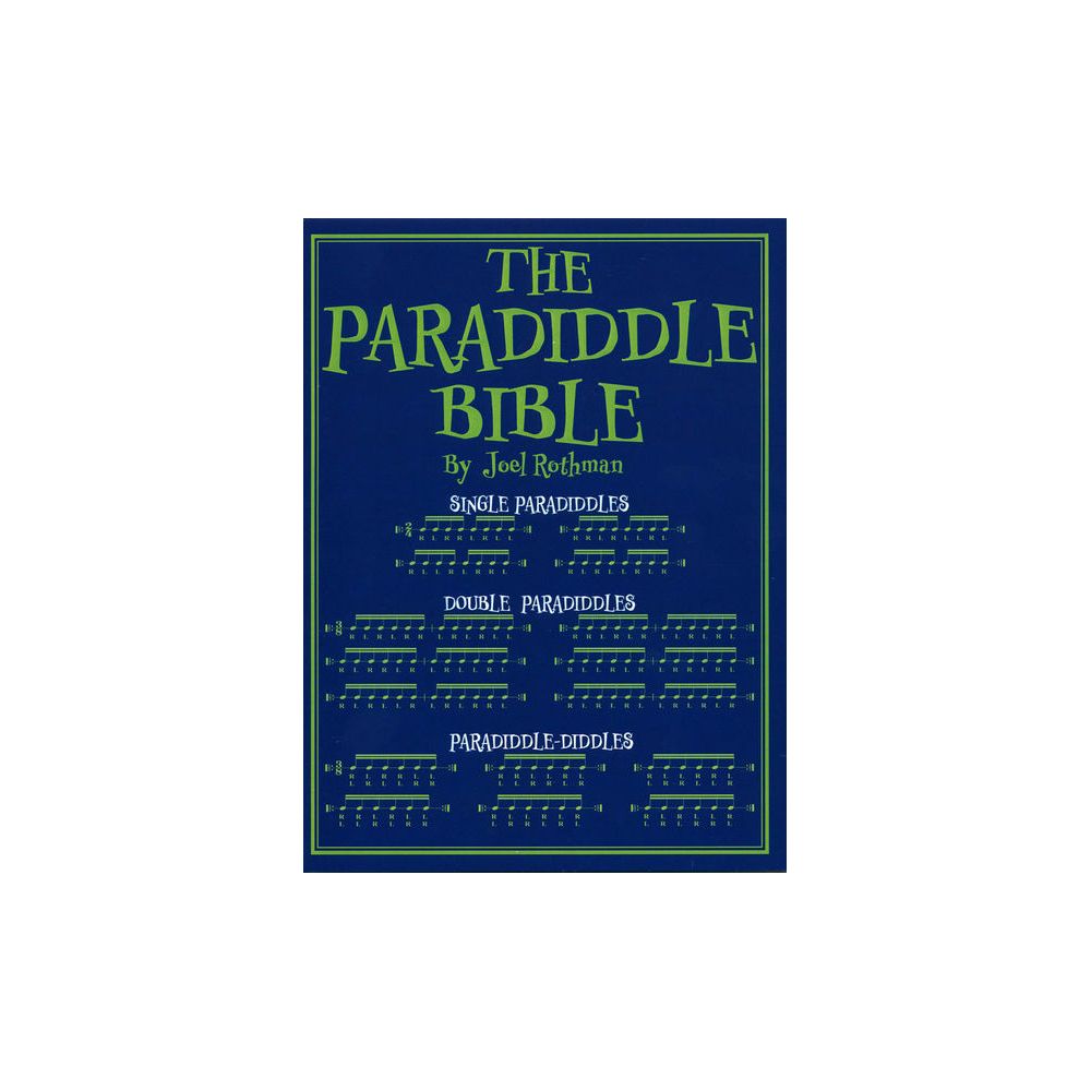 Joel Rothman Publications The Paradiddle Bible – Thomann Ireland