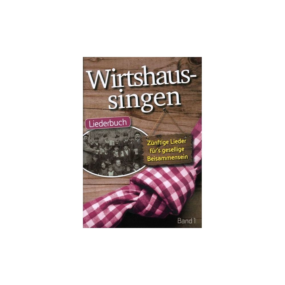 Musikverlag Geiger Wirtshaussingen 1 – Thomann Ireland