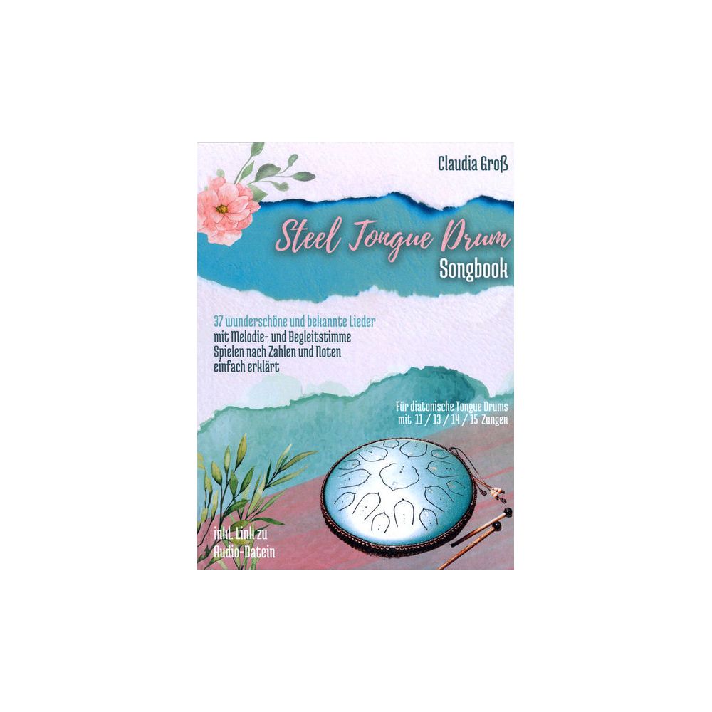 Claudia Groß Steel Tongue Drum Songbook – Thomann Ireland