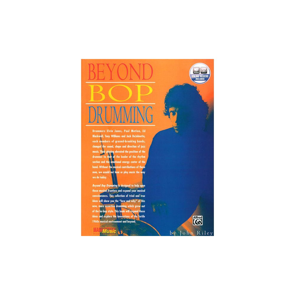 Alfred Music Publishing Beyond Bop Drumming – Thomann Ireland