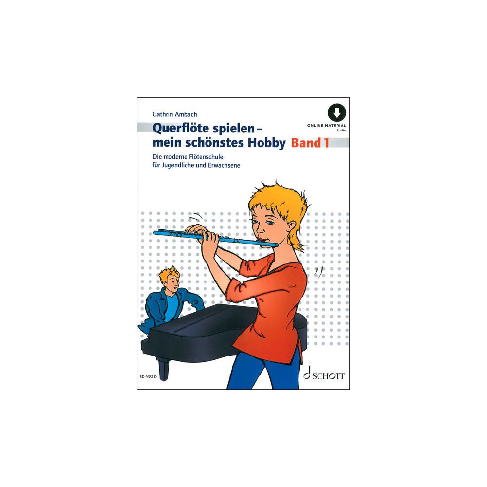 Schott Querflöte Spielen Hobby 1 – Thomann Ireland