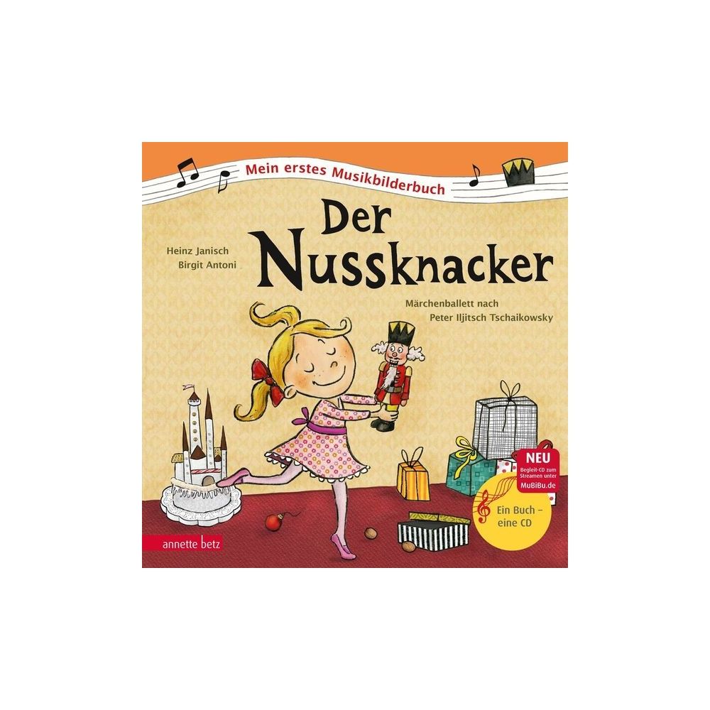 Annette Betz Verlag Nussknacker Musikbilderbuch – Thomann Ireland