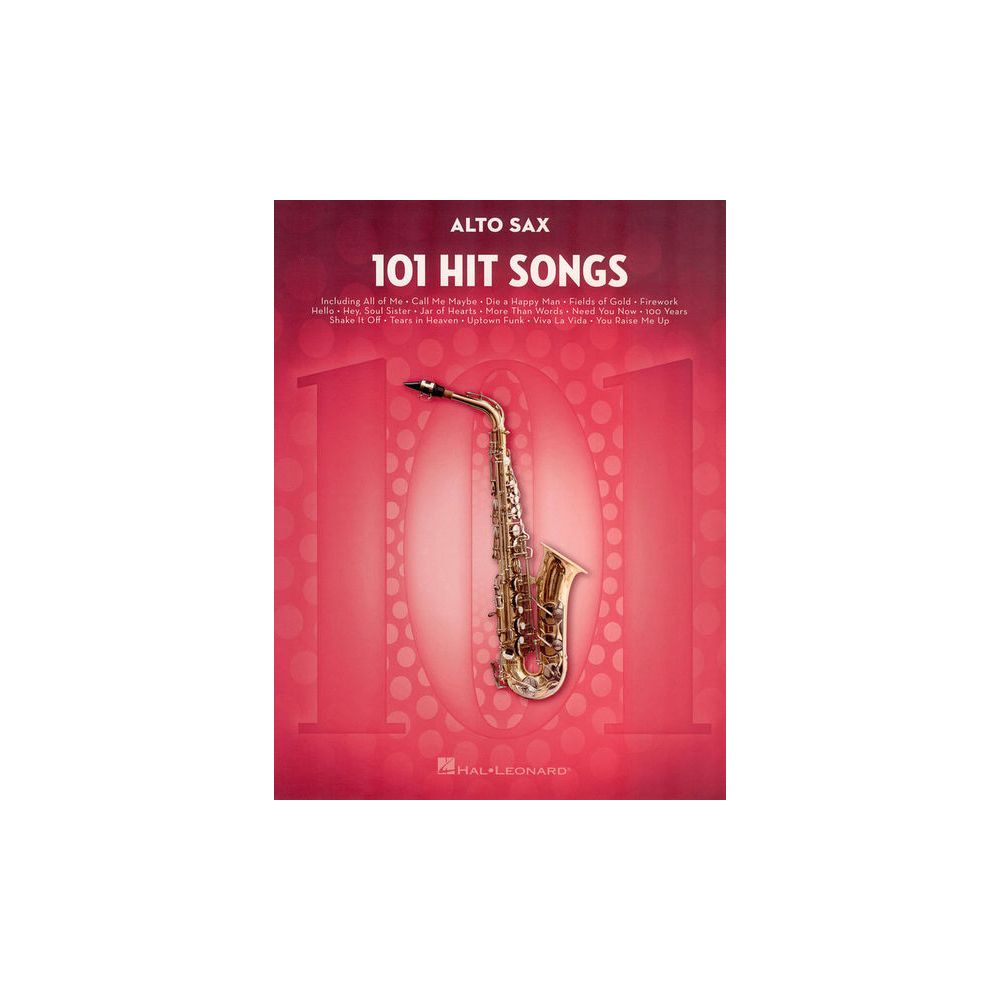Hal Leonard 101 Hit Songs For Alt Sax – Thomann Ireland