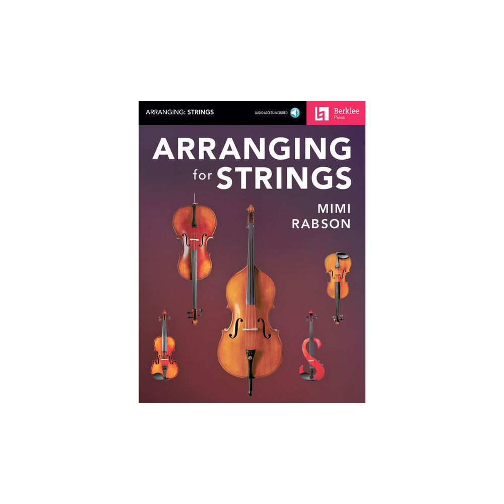 Berklee Press Arranging For Strings – Thomann Ireland