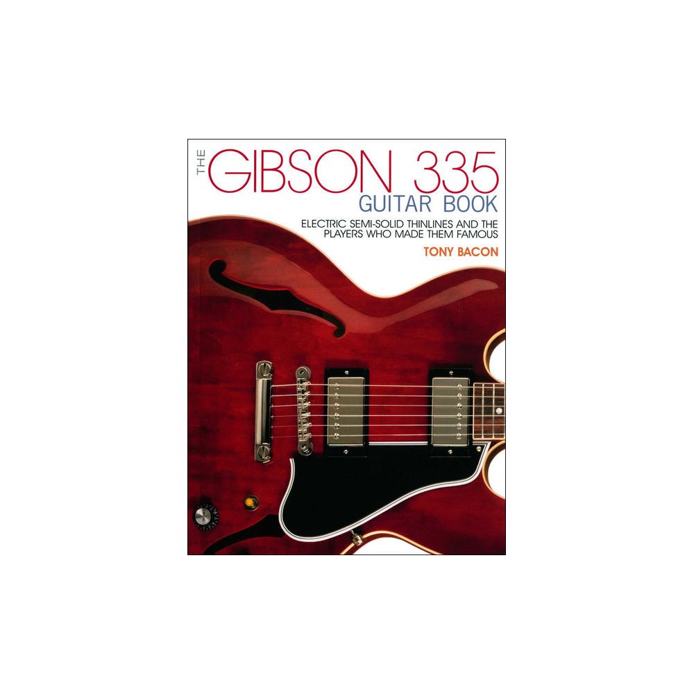 Backbeat Books Gibson 335 Guitar Book – Thomann Ireland
