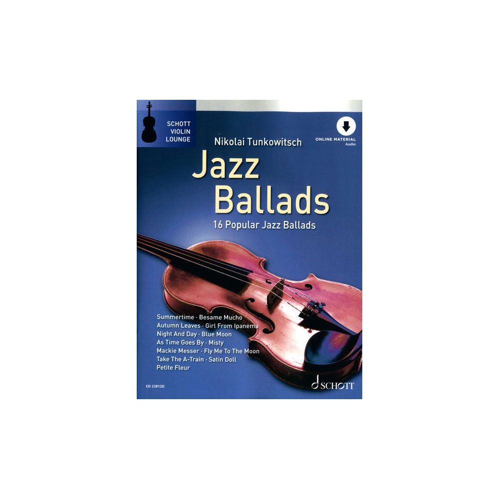 Schott Jazz Ballads Violin – Thomann Ireland