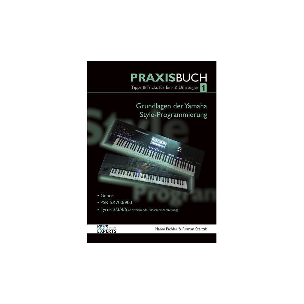 Keys Experts Verlag Yamaha Style Program. Buch 1 – Thomann Ireland