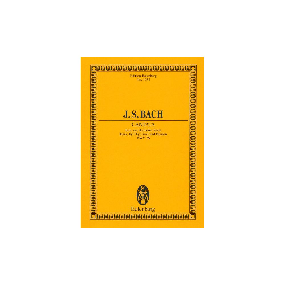 Edition Eulenburg Bach Kantate Nr. 78 – Thomann Ireland