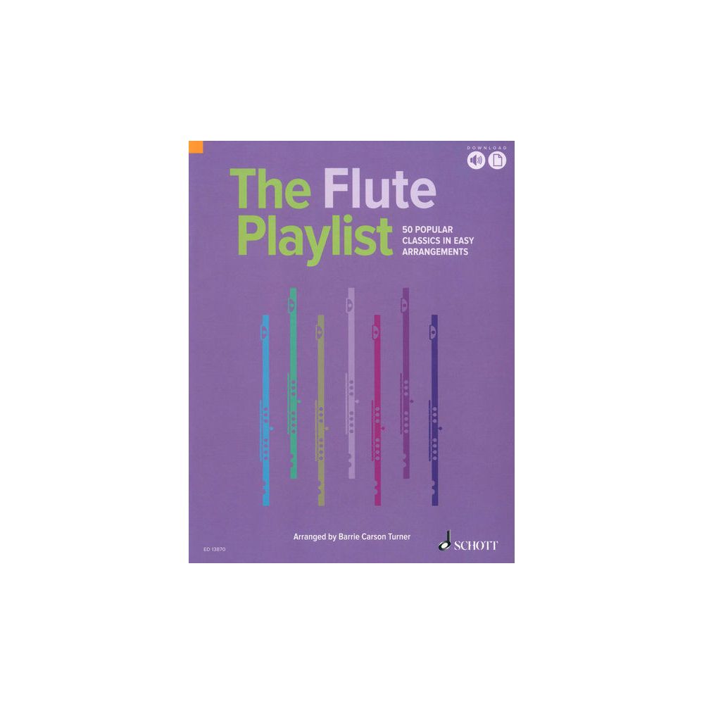 Schott The Flute Playlist – Thomann Ireland