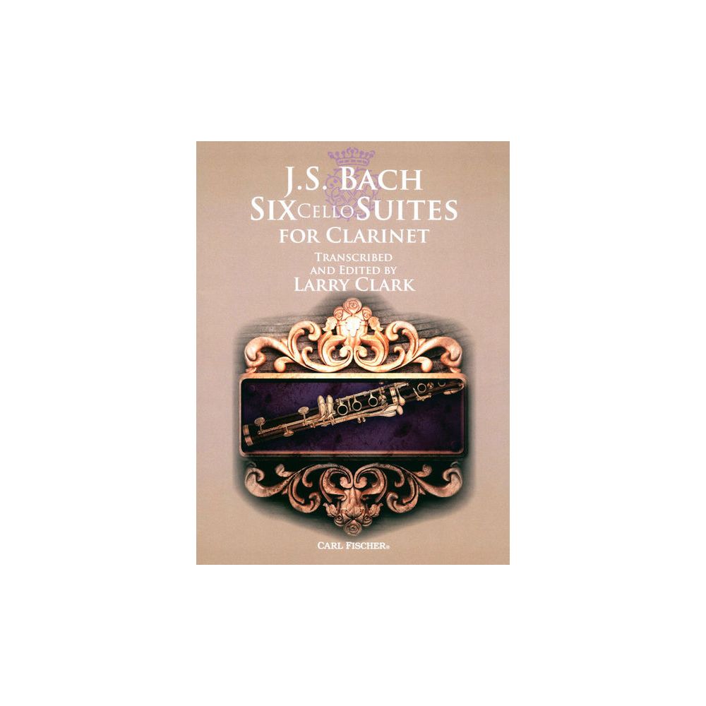 Carl Fischer Bach Six Cello Suites Clarinet – Thomann Ireland