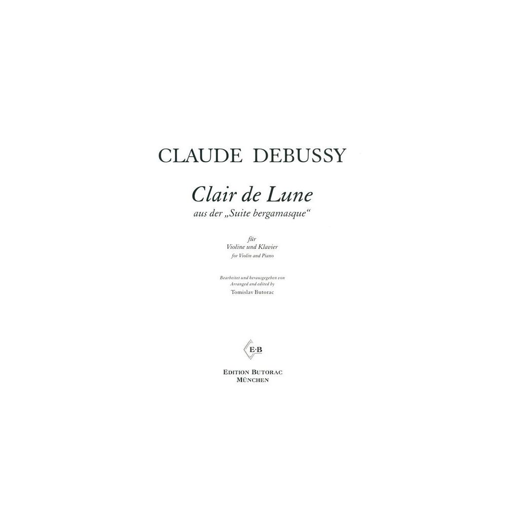 Edition Butorac Debussy Clair de Lune Violin – Thomann Ireland