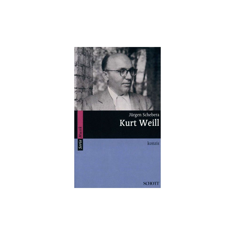 Schott Kurt Weill Konzis – Thomann Ireland