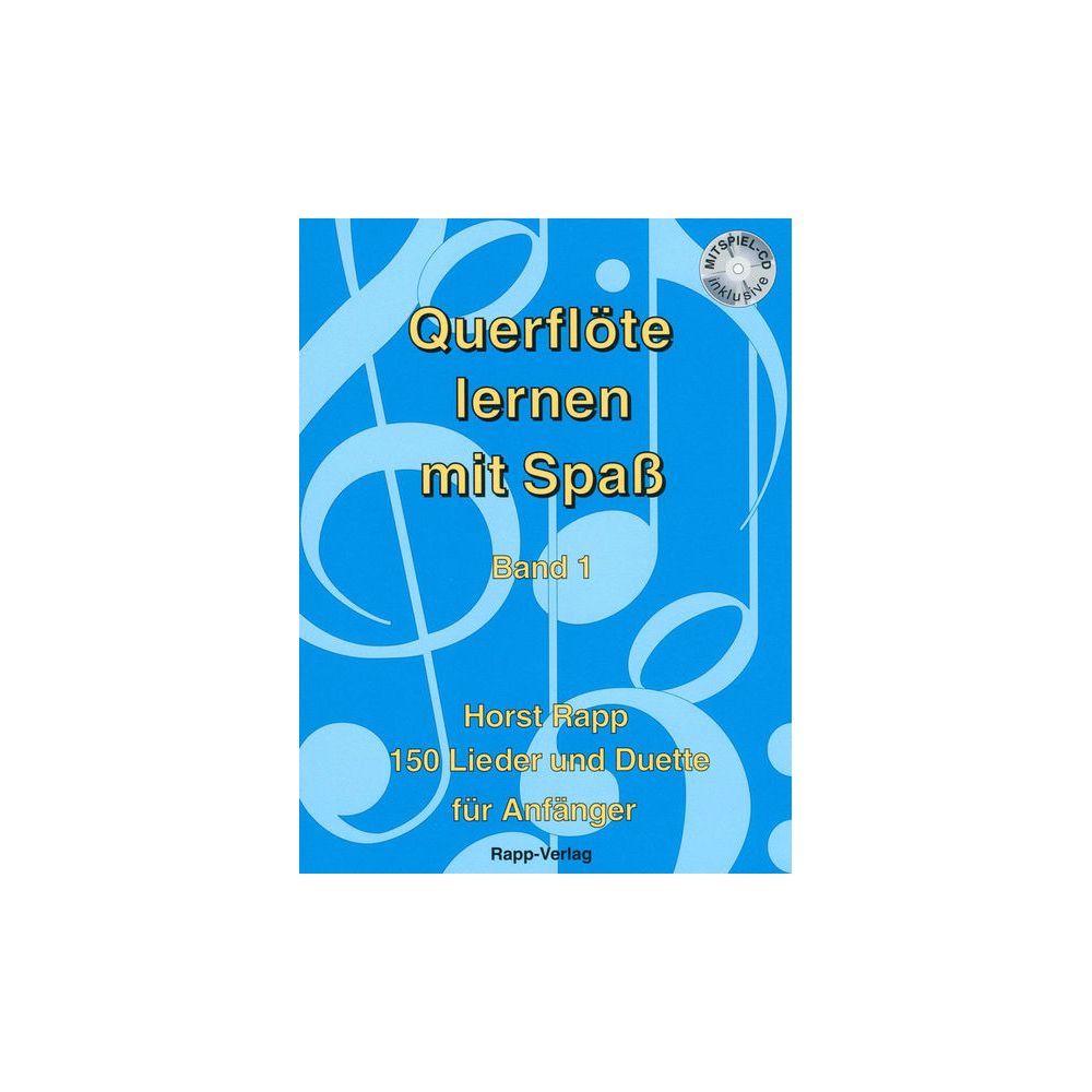 Horst Rapp Verlag Querflöte Lernen mit Spaß 1 – Thomann Ireland