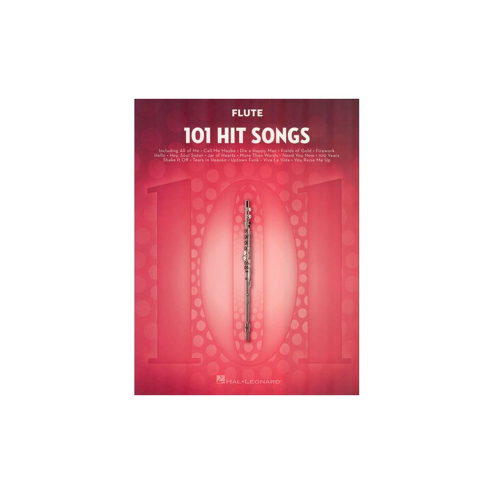 Hal Leonard 101 Hit Songs For Flute – Thomann Ireland