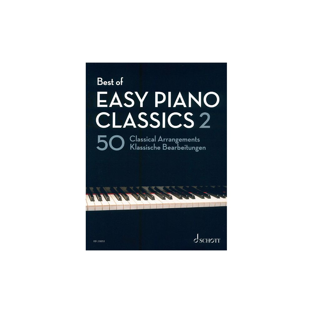 Schott Best of Easy Piano Classics 2 – Thomann Ireland