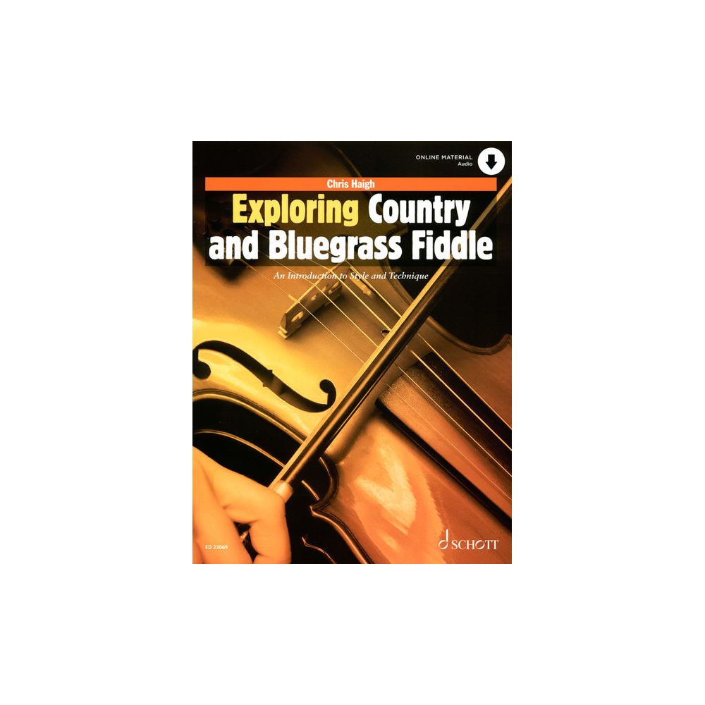 Schott Exploring Country Fiddle – Thomann Ireland