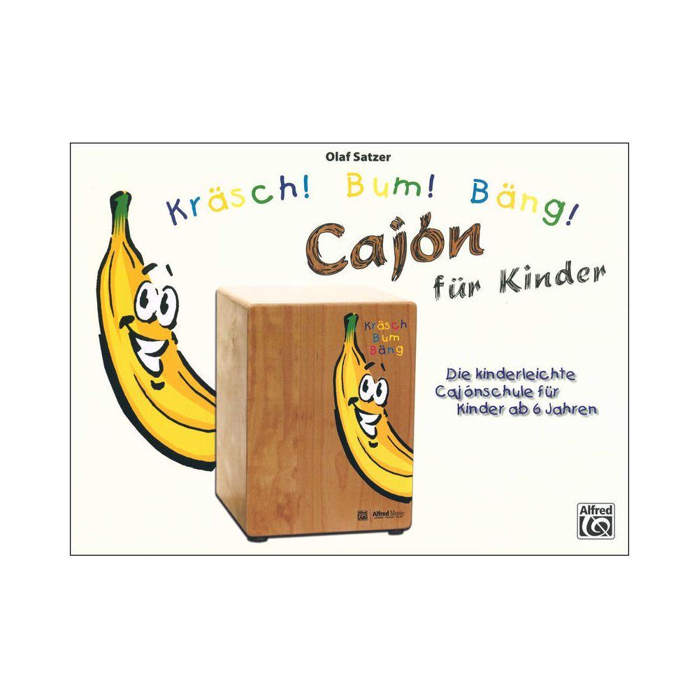 Alfred Music Publishing Kräsch! Bum! Bäng! Cajon Kids – Thomann Ireland