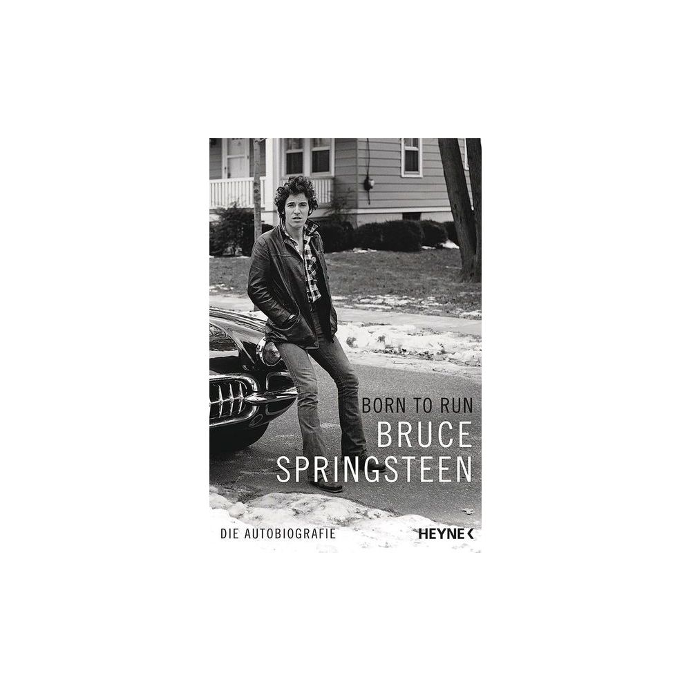 Heyne Verlag Bruce Springsteen Born To Run – Thomann Ireland
