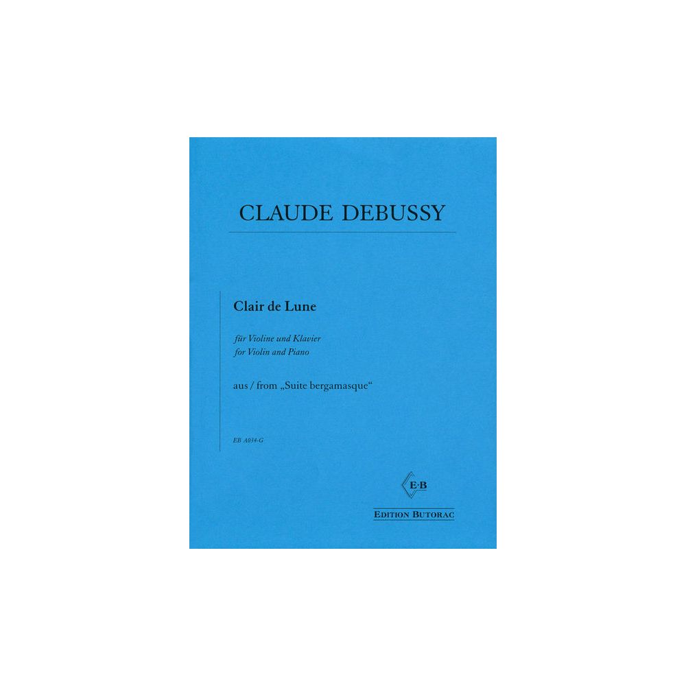 Edition Butorac Debussy Clair de Lune Violin – Thomann Ireland