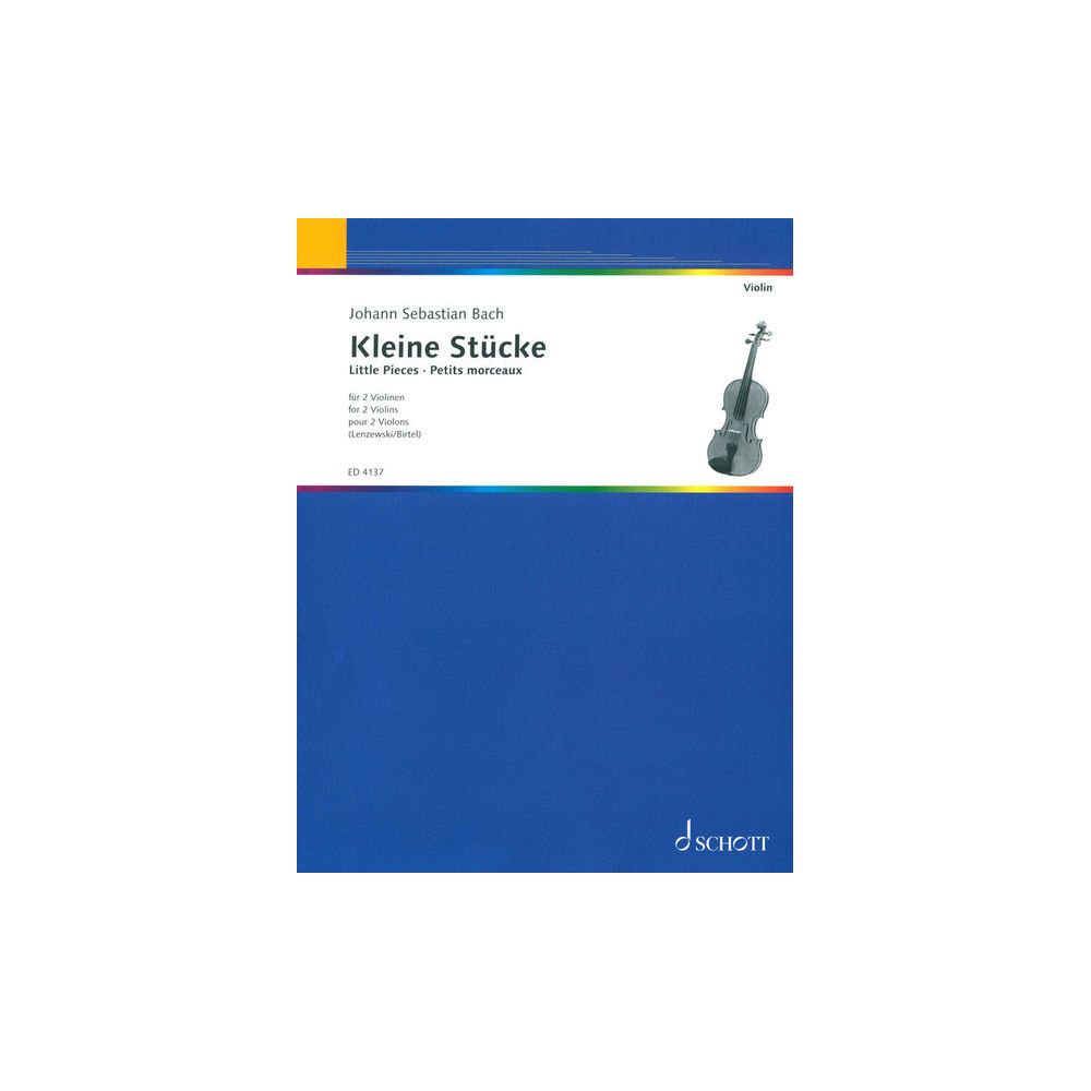 Schott Bach Kleine Stücke 2 Violinen – Thomann Ireland