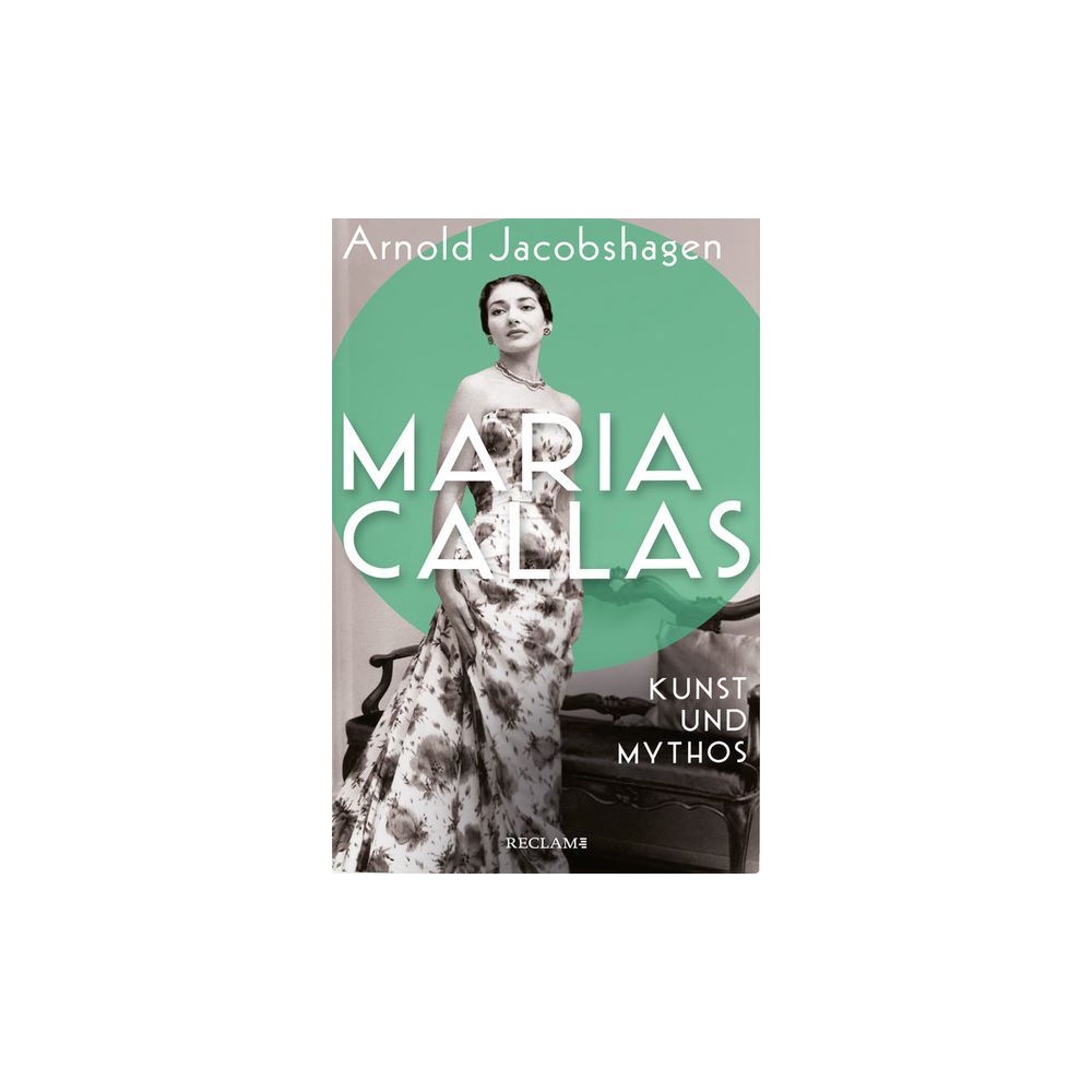 Reclam Verlag Maria Callas – Thomann Ireland