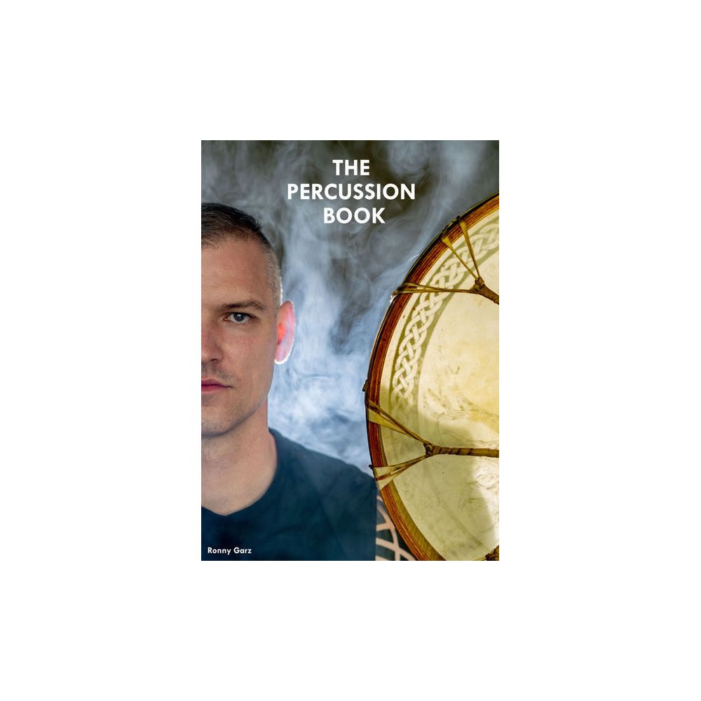 Ronny Garz The Percussion Book – Thomann Ireland