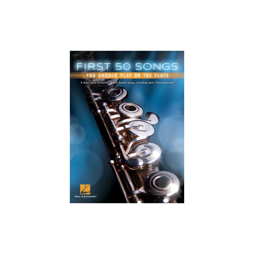 Hal Leonard 50 Songs You Should Flute – Thomann Ireland