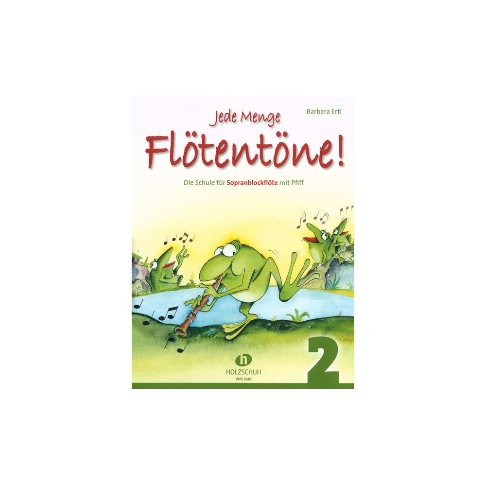 Holzschuh Verlag Jede Menge Flötentöne 2 – Thomann Ireland