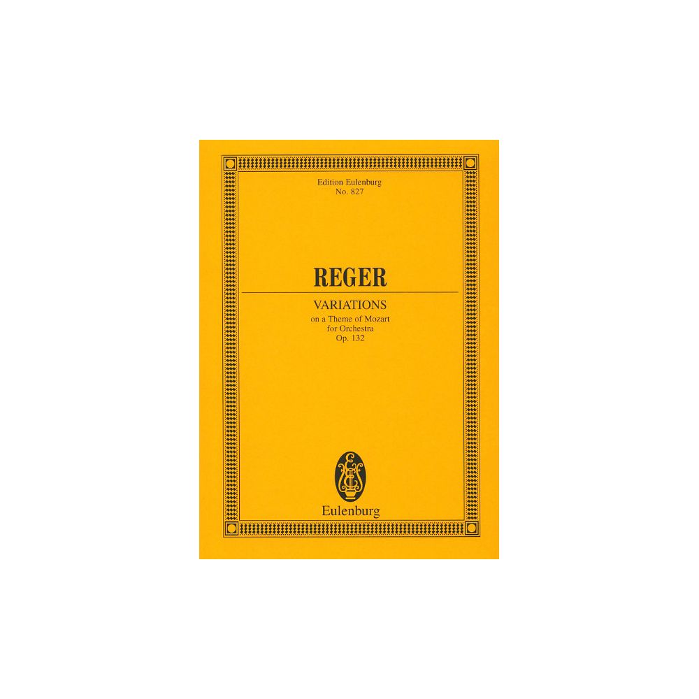 Edition Eulenburg Reger Variationen und Fuge – Thomann Ireland