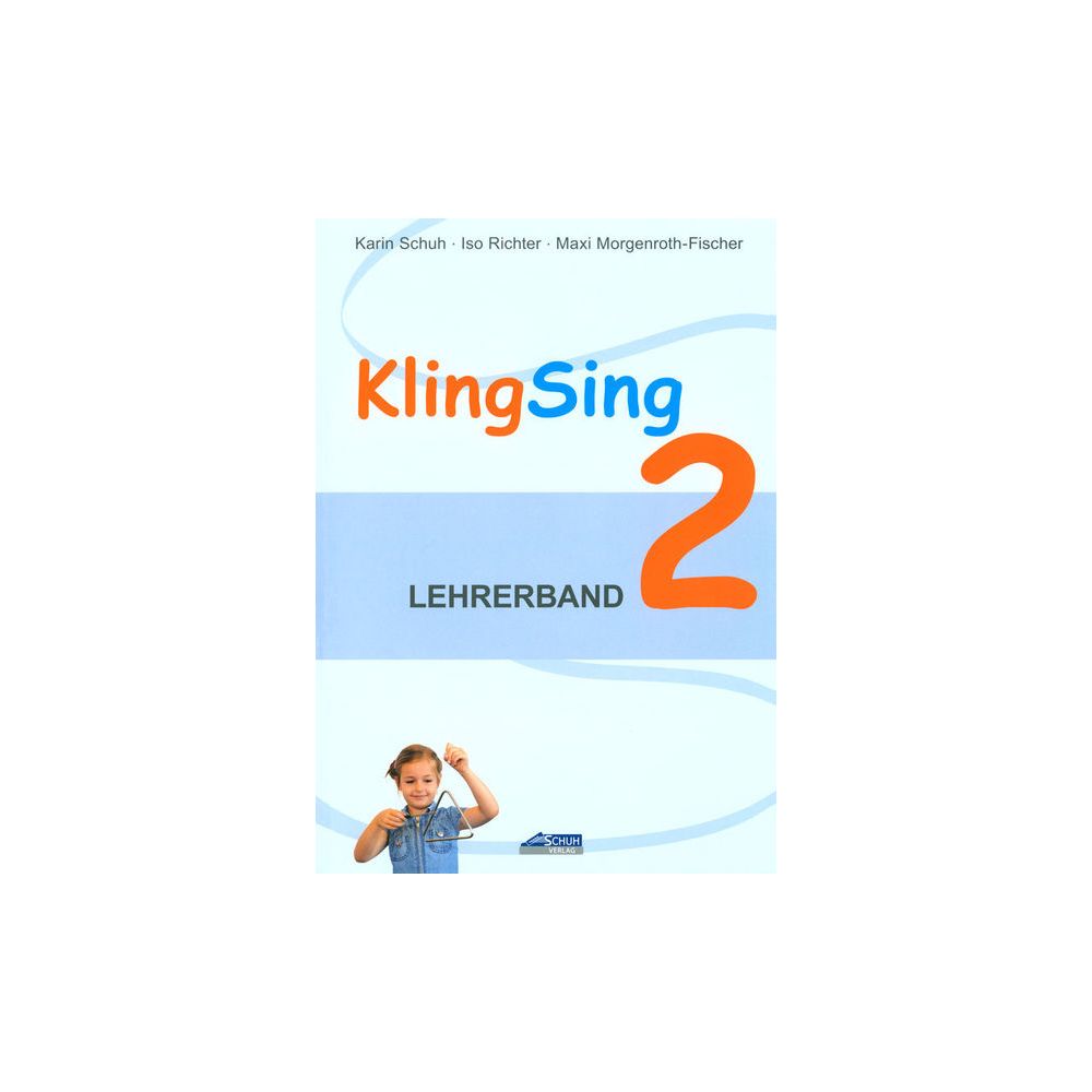 Schuh Verlag KlingSing Lehrerband 2 – Thomann Ireland